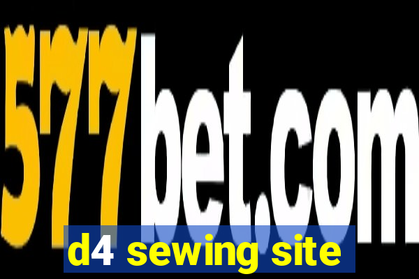 d4 sewing site